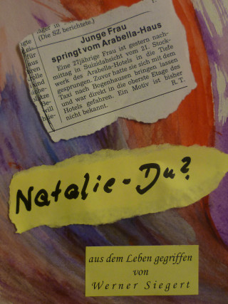 Werner Siegert: Natalie - Du?