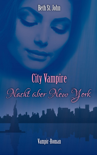 Beth St. John: City Vampire