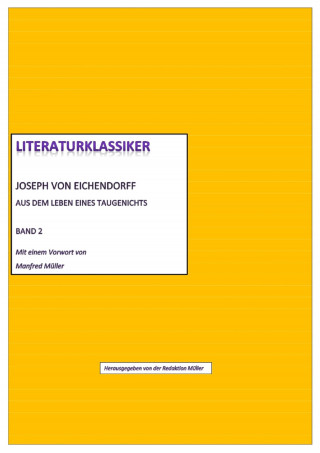 Joseph von Eichendorff (hg. von Redaktion Müller): Literaturklassiker Band 2