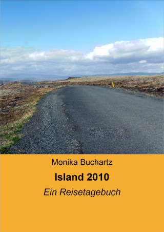 Monika Buchartz: Island 2010
