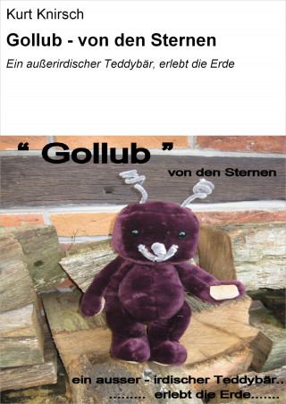 Kurt Knirsch: Gollub - von den Sternen