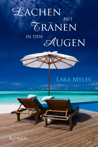 Lara Myles, Barbara Goldstein: Lachen mit Tränen in den Augen