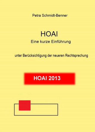 Petra Schmidt-Benner: HOAI - Eine kurze Einführung