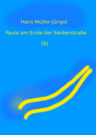 HaMuJu: Paulo am Ende der Seidenstraße (8)