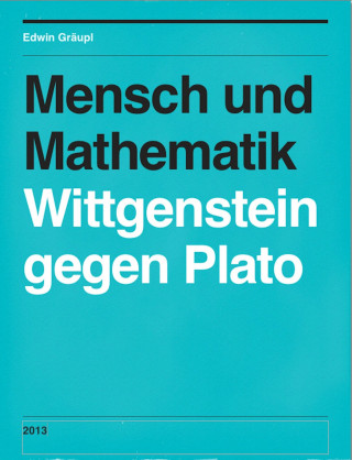 Edwin Gräupl: Mensch und Mathematik