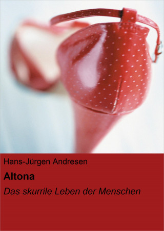 Hans-Jürgen Andresen: Altona