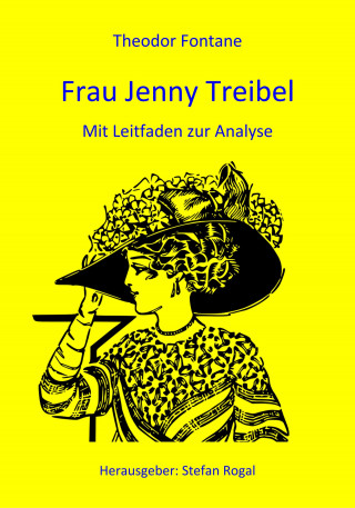 Theodor Fontane: Frau Jenny Treibel