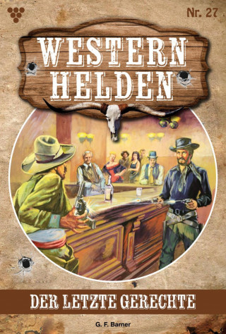 G.F. Barner: Der letzte Gerechte