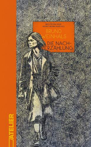 Bruno Weinhals: Die Nacherzählung
