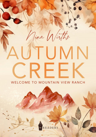 Nina Wirths: Autumn Creek