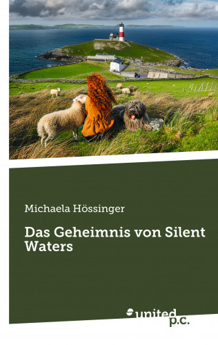 Michaela Hössinger: Das Geheimnis von Silent Waters