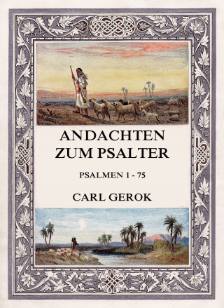 Carl Gerok: Andachten zum Psalter