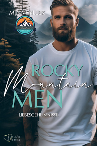 Mina Miller: Rocky Mountain Men Teil 2: Liebesgeheimnisse