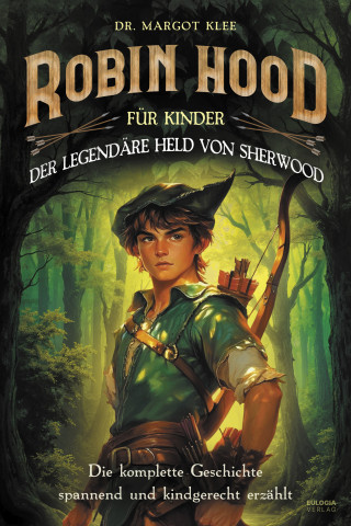 Margot Klee: Robin Hood für Kinder