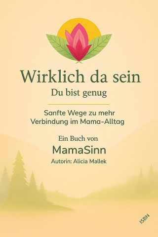 Alicia Mallek: Wirklich da sein