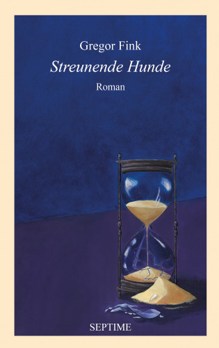 Gregor Fink: Streunende Hunde