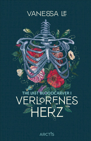 Vanessa Le: Verlorenes Herz (The Last Bloodcarver, Band 1)