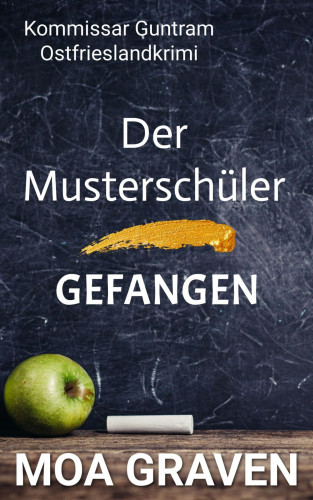 Moa Graven: Kommissar Guntram Doppelband Band 19 und 20