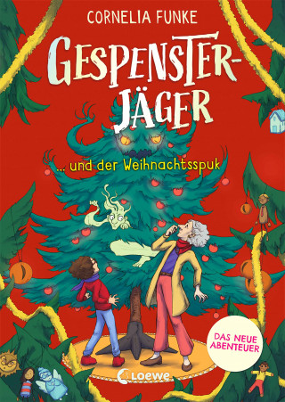 Cornelia Funke: Gespensterjäger und der Weihnachtsspuk (Band 5) - Mit 8 neu illustrierten Farbseiten