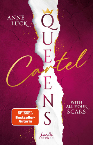 Anne Lück: Queens Cartel (Band 1) - With All Your Scars