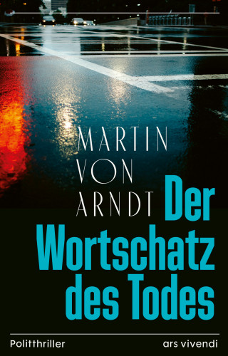 Martin von Arndt: Der Wortschatz des Todes