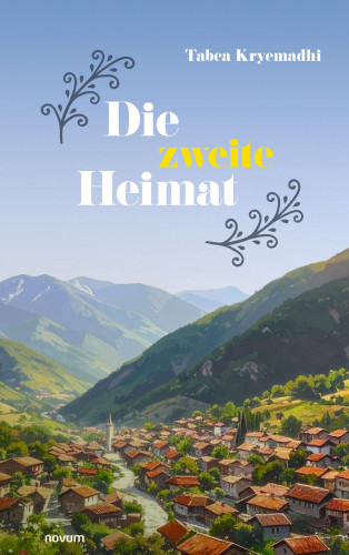 Tabea Kryemadhi: Die zweite Heimat