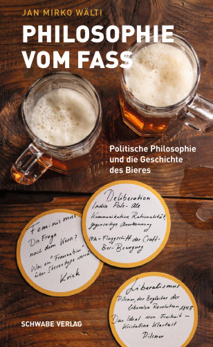 Jan Mirko Wälti: Philosophie vom Fass