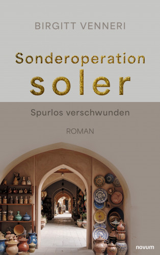 Birgitt Venneri: Sonderoperation soler