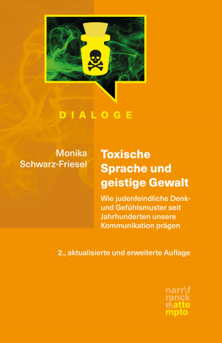 Monika Schwarz-Friesel: Toxische Sprache und geistige Gewalt