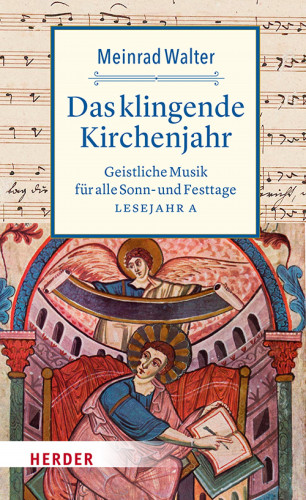 Meinrad Walter: Das klingende Kirchenjahr