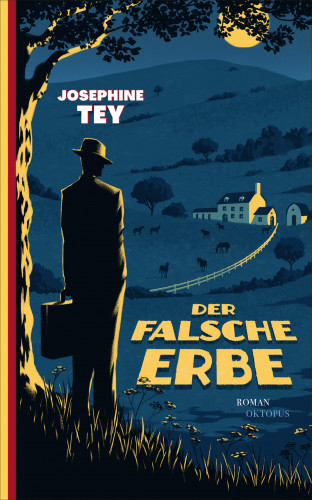 Josephine Tey: Der falsche Erbe