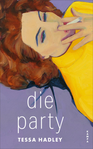 Tessa Hadley: Die Party