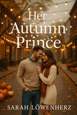 Sarah Löwenherz: Her Autumn Prince
