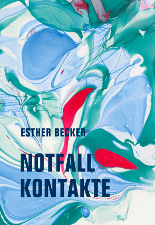 Esther Becker: Notfallkontakte