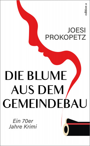 Joesi Prokopetz: Die Blume aus dem Gemeindebau