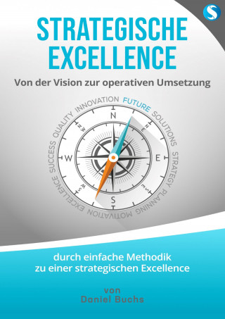 Daniel Buchs: Strategische Excellence