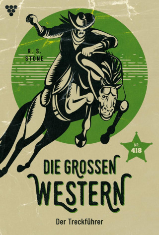 R. S. Stone: Der Treckführer