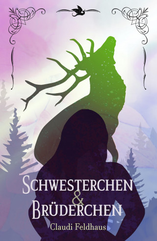 Claudi Feldhaus: Schwesterchen & Brüderchen