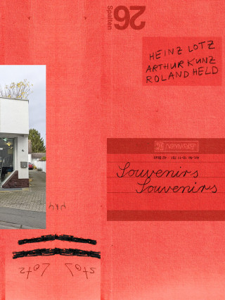 Arthur Kunz, Dr. Roland Held, Heinz-Walter Lotz: Souvenirs Souvenirs