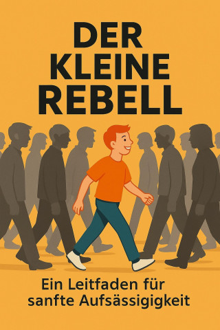 Alexander Haslinger, Joshua Rogge: Der kleine rebell