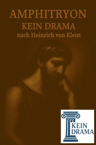 Anno Stock: Amphitryon - Kein Drama nach Heinrich von Kleist
