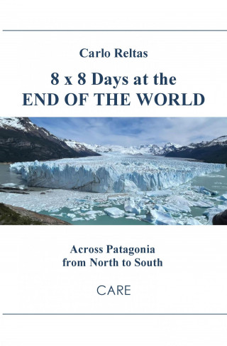 Carlo Reltas: 8 x 8 Days at the End of the World