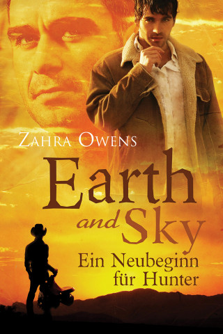Zahra Owens: Earth and Sky - Ein Neubeginn für Hunter