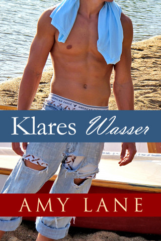 Amy Lane: Klares Wasser