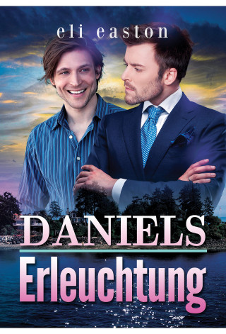 Eli Easton: Daniels Erleuchtung