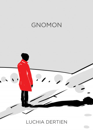 Luchia Dertien: Gnomon (Deutsch)