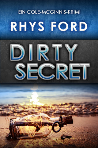 Rhys Ford: Dirty Secret (Deutsch)