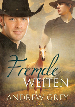 Andrew Grey: Fremde Weiten