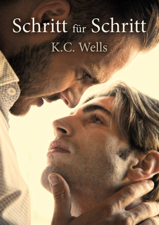 K.C. Wells: Schritt für Schritt