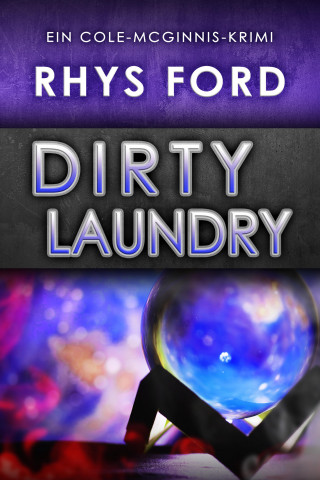 Rhys Ford: Dirty Laundry (Deutsch)
